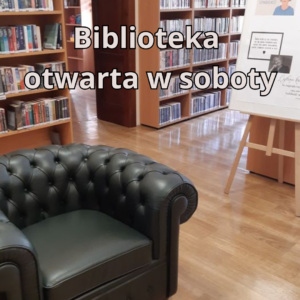 biblioteka otwarta w soboty