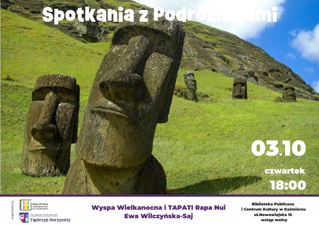 Wyspa Wielkanocna i Tapati Rapa Nui

Ewa Wilczyńska-Saj
3 października 2024 (czwartek), godz. 18:00
Biblioteka Publiczna i Centrum Kultury, ul. Nowowiejska 15
Wstęp wolny