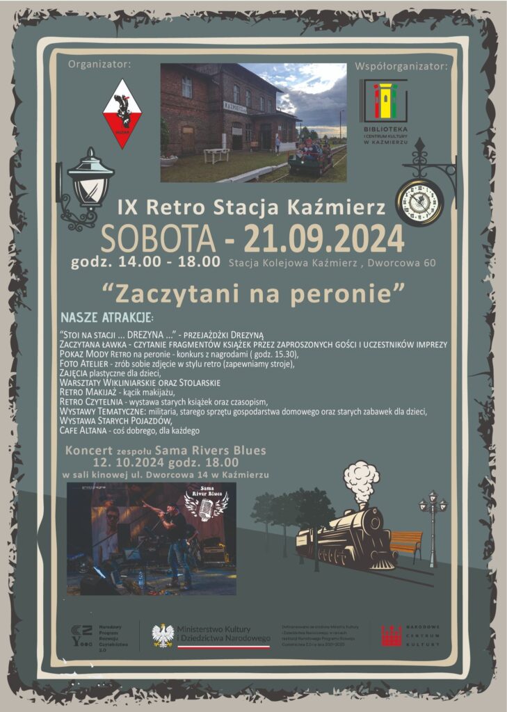 21 września 2024 odbyła się IX Retro Stacja Kaźmierz, która przyciągnęła miłośników historii i nostalgicznych klimatów. Organizatorem wydarzenia było Stowarzyszenie Miłośników Historii "Huzar". Warto dodać, że w tym roku współorganizatorem była również biblioteka, która przygotowała program w ramach inicjatywy BLISKO.

Na uczestników czekały liczne atrakcje, które wzbudziły duże zainteresowanie. W programie znalazły się m.in. przejażdżki drezyną, retro foto atelier, stylizacje w duchu retro, warsztaty wikliniarskie i stolarskie oraz czytelnia z wystawą starych książek i czasopism. Dodatkową atrakcją było czytanie Kamishibai pt. "W krainie supermocy", w wykonaniu Bogumiły Magdziarek, dyrektor biblioteki.

Koncert Sama River Blues 

Ponadto, koncert dofinansowany ze środków Sama River Blues odbędzie się 12 października 2024 o godz. 18:00 w sali kina przy ul. Dworcowej 14 w Kaźmierzu. Wstęp wolny. Serdecznie zapraszamy!