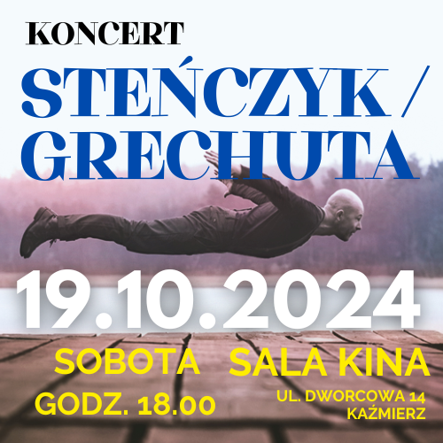 Steńczyk / Grechuta