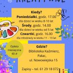 ZAPRASZAMY NA ZAJĘCIA DLA DZIECI I MŁODZIEŻY Start już we wrześniu Miejsce: Biblioteka Kaźmierz, ul. Nowowiejska 15 Koszt: 40 zł za miesiąc Harmonogram zajęć: Poniedziałki, godz. 17:00 Grupa młodzieży w wieku 9–14 lat Środy, godz. 14:00 Grupa dzieci w wieku 5–7 lat Czwartki, godz. 15:30 Grupa mieszana w wieku 5–14 lat Zajęcia odbywają się w przyjaznej atmosferze i są dostosowane do wieku uczestników. To doskonała okazja, by rozwijać pasje, zdobywać nowe umiejętności i spędzać czas w gronie rówieśników. Zapisy i informacje: tel. 61 29 18 072 Liczba miejsc ograniczona – zapraszamy do zapisów!