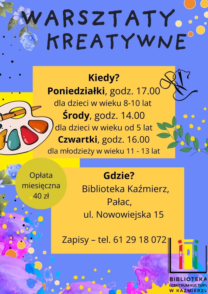 ZAPRASZAMY NA ZAJĘCIA DLA DZIECI I MŁODZIEŻY Start już we wrześniu Miejsce: Biblioteka Kaźmierz, ul. Nowowiejska 15 Koszt: 40 zł za miesiąc Harmonogram zajęć: Poniedziałki, godz. 17:00 Grupa młodzieży w wieku 9–14 lat Środy, godz. 14:00 Grupa dzieci w wieku 5–7 lat Czwartki, godz. 15:30 Grupa mieszana w wieku 5–14 lat Zajęcia odbywają się w przyjaznej atmosferze i są dostosowane do wieku uczestników. To doskonała okazja, by rozwijać pasje, zdobywać nowe umiejętności i spędzać czas w gronie rówieśników. Zapisy i informacje: tel. 61 29 18 072 Liczba miejsc ograniczona – zapraszamy do zapisów!