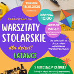 WARSZTATY STOLARSKIE DLA DZIECI – „LATAWCE” Z okazji X edycji Retrostacji Kaźmierz Termin: sobota, 18 października 2025 Godzina: 10:00 Miejsce: Pałac, ul. Nowowiejska 15, Kaźmierz Z okazji jubileuszowej edycji Retrostacji zapraszamy dzieci na wyjątkowe spotkanie z rzemiosłem. Pod okiem instruktora Grzegorza Fronczaka uczestnicy wykonają własny, solidny projekt latawca oraz poznają podstawy stolarstwa. Dla kogo: dzieci od 7 roku życia Udział: bezpłatny Zapisy telefoniczne: 61 29 18 072 Liczba miejsc ograniczona – decyduje kolejność zgłoszeń Zapraszamy do wspólnego majsterkowania!