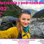 Zuzanna Puchalska  12 lutego 2026 / czwartek / godz. 18:00 Biblioteka Publiczna i Centrum Kultury / ul. Nowowiejska 15 wstęp wolny Te Araroa – 3040 km samotnej wędrówki przez Nową Zelandię