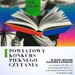 POWIATOWY KONKURS PIEKNEGO CZYTANIA I ETAP GMINNY 09.04.2026 GODZ. 09:00 Bibbotoka Publiczna w Każmierzu II ETAP POWIATOWY 23.04.2026 GODZ. 09:00 Biolioteka Publiczno w Szamotułach I WIĘCEJ INFORMACJI W REGULAMINIE NA STRONIE WWW.BIBLIOTEKA-SZAMOTULY.PL Do udziału zapraszamy uczestników w kategoriach · uczniowie SP klas I-II · uczniowie SP klas III-V · uczniowie SP klas VI-VIII · młodzież szkół ponadpodstawowych i dorośli