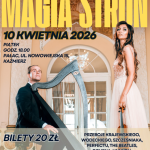 MAGIA STRUN 10 kwietnia 2026 koncert Barbara Szelągiewicz – skrzypce Michał Zator – harfa i śpiew Przeboje Krajewskiego, Wodeckiego, Szcześniaka, Perfectu, The Beatles, Cohena i innych Piątek, godz. 18:00 Pałac ul. Nowowiejska 15 Kaźmierz Bilety: 20 zł Rezerwacja telefoniczna: 61 29 18 072 Odbiór biletów: Pałac, ul. Nowowiejska 15, Kaźmierz