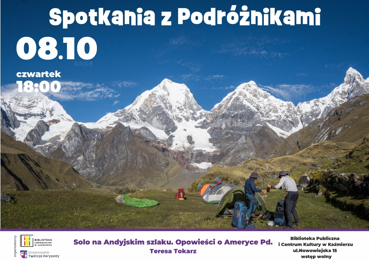 Solo na Andyjskim szlaku – opowieści o Ameryce Pd.
