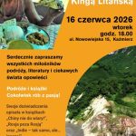 Spotkanie autorskie z Kingą Litańską Serdecznie zapraszamy wszystkich miłośników podróży, literatury i ciekawych świata opowieści na spotkanie z podróżniczką i autorką książek - Kingą Litańską. Kinga Litańska udowadnia, że warto żyć zgodnie z mottem: „Podróże i książki. Cokolwiek rób, rób z pasją!” Swoje niezwykłe doświadczenia opisała w książkach: „Chiny nie do wiary!” „Rosja poza Rosją” „Indie – tak samo, ale… inaczej” 16 czerwca 2026 r. (wtorek) godz. 18:00 ul. Nowowiejska 15, Kaźmierz To doskonała okazja, by poznać fascynujące historie z najdalszych zakątków świata, porozmawiać z autorką oraz zdobyć autograf.
