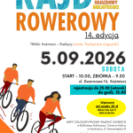 5.09.2026 Odjazdowy Bibliotekarz 14. edycja sobota start - 10.00, zbiórka - 9.30 ul. Dworcowa 14, Kaźmierz TRASA: Kaźmierz – Radzyny (meta: Radzyńskie Zagajniki) rejestracja do 25.08 (wtorek) do godz. 15.00 Wpisowe od osoby 20 zł dzieci do lat 5 jadą za darmo KARTY ZGŁOSZEŃ PROSIMY SKŁADAĆ OSOBIŚCIE w Bibliotece Publicznej i Centrum Kultury w Kaźmierzu, ul. Nowowiejska 15 Wzór karty rejestracyjnej do pobrania na stronie internetowej: biblioteka-kazmierz.pl lub w bibliotece Organizator zastrzega sobie prawo do zmian oferty