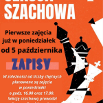 sekcja szachowa od 5 października zapisy Pierwsze zajęcia już w poniedziałek W zależności od liczby chętnych planowane są zajęcia w poniedziałki o godz. 16.00 oraz 17.00. Sekcję szachową prowadzi Bartosz Trochimowicz.